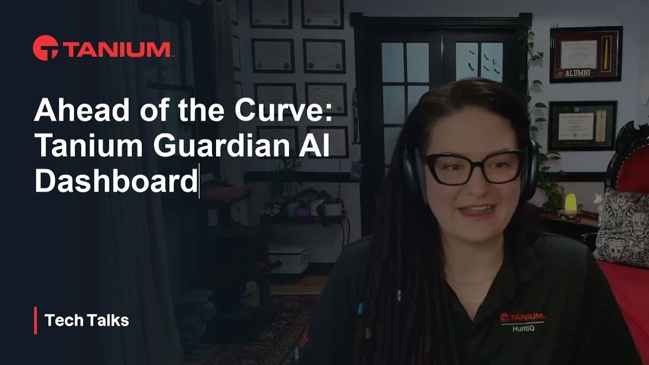 KI-gestützte IT-Sicherheitstools: Guardian Spotlight – Tanium Tech Talks #156 – Videominiaturansicht