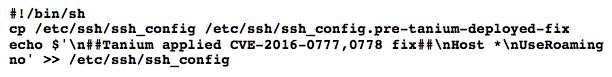 Shell-Skriptbefehl zum Anwenden des OpenSSH- CVE-2016-0777 -Patches mithilfe von Tanium