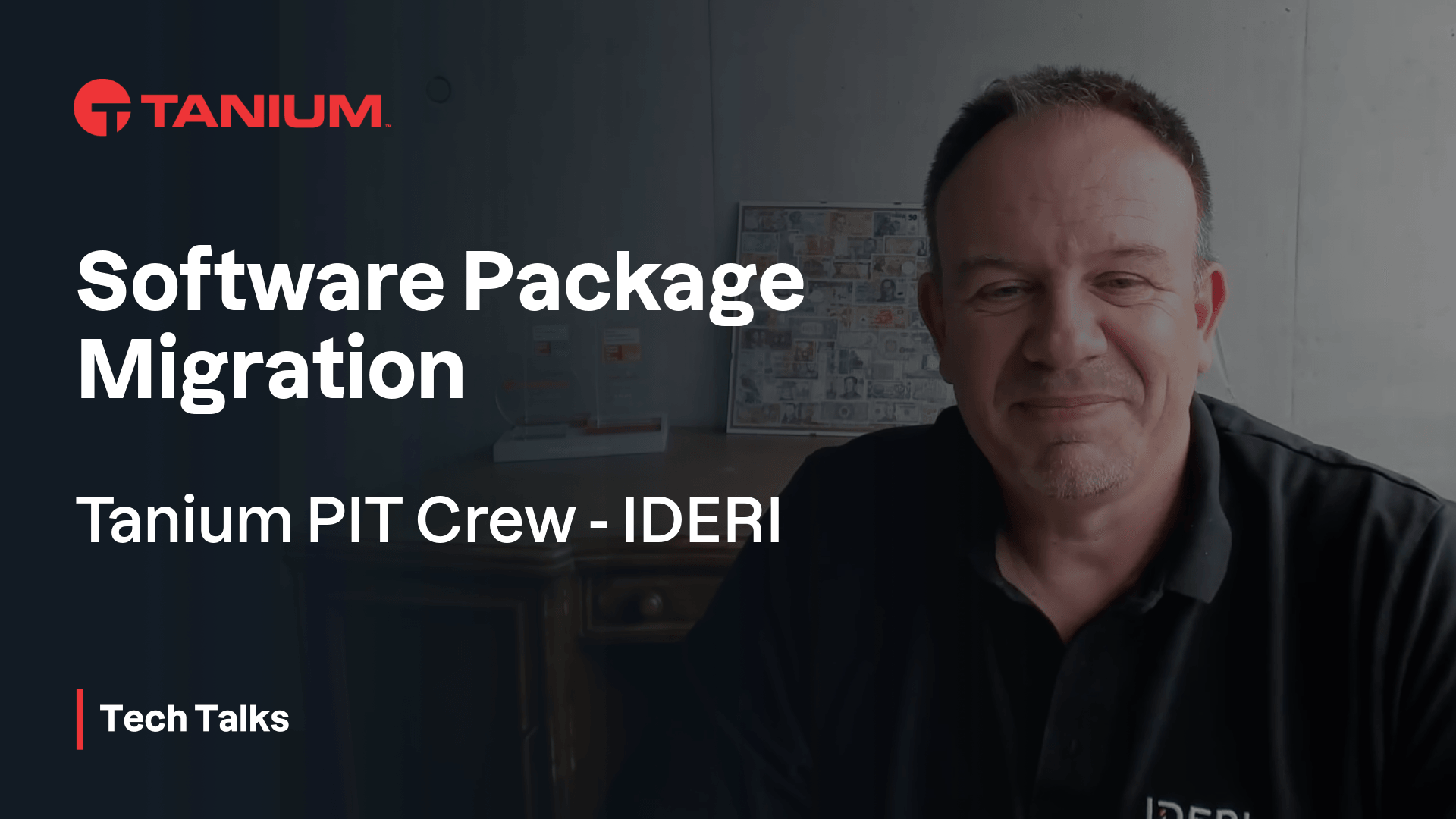Was kommt nach Ivanti DSM? Wie der PIT Crew-Partner IDERI die Migration vereinfacht – Tanium Tech Talks #141 Vorschaubild