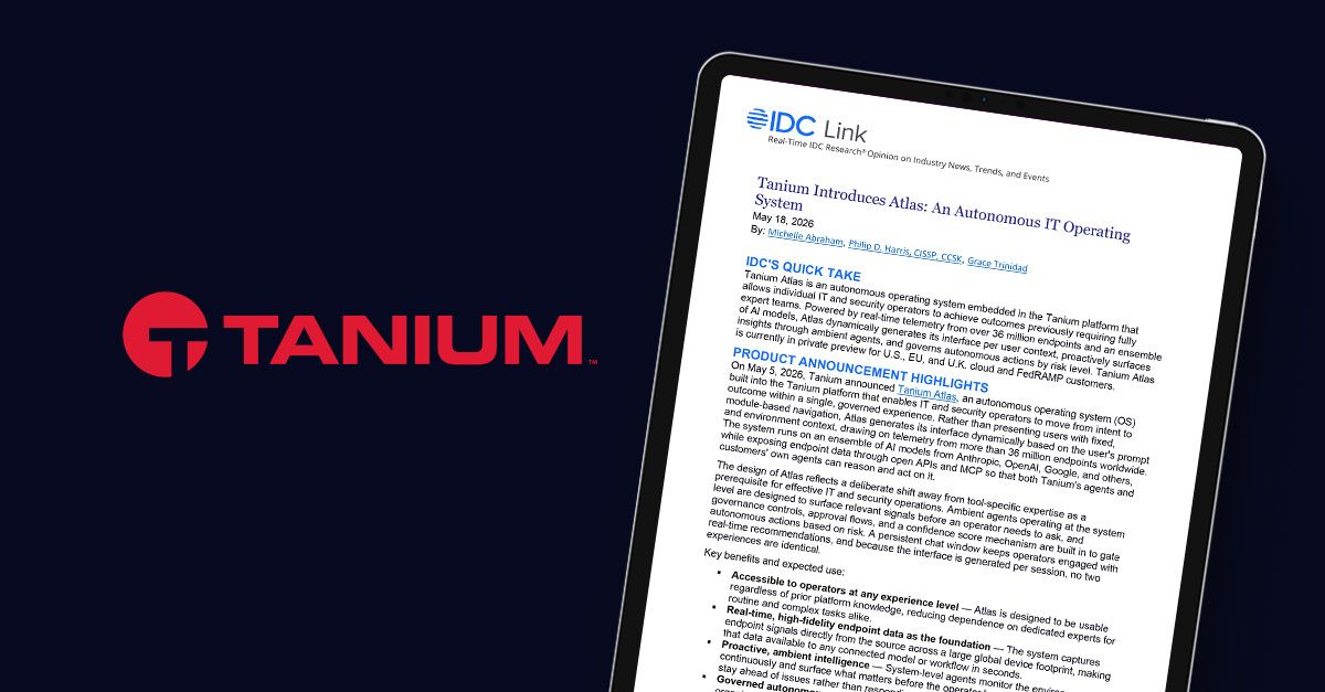 IDC-Bericht: Tanium Atlas, ein autonomes IT-Betriebssystem