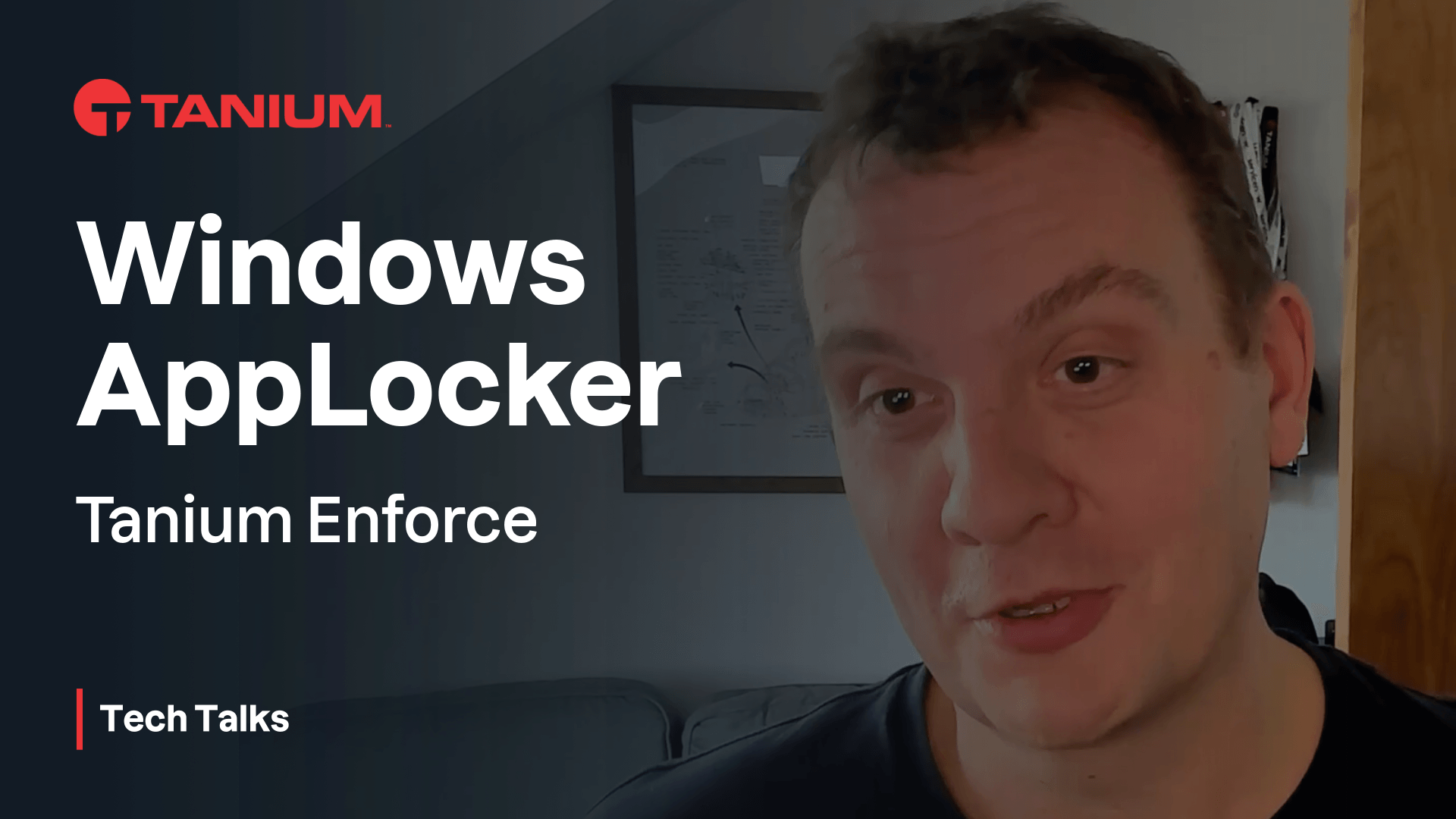 Videominiaturansicht für „Windows AppLocker mit Tanium Enforce verwalten" – Tanium Tech Talks #137