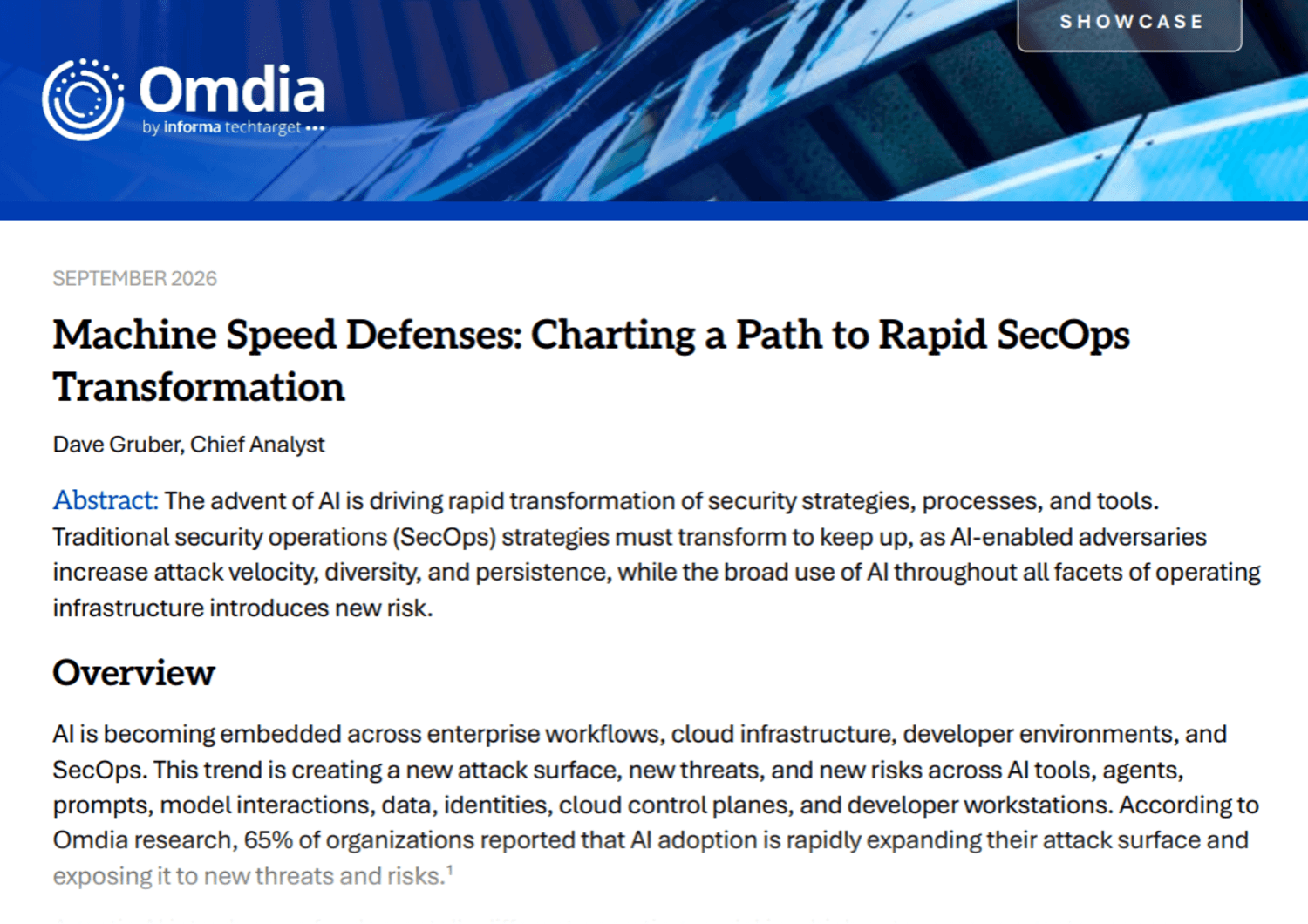 Erste Seite des Omdia-Showcase-Beitrags „Machine Speed Defenses: Charting a Path to Rapid SecOps Transformation“ von Dave Gruber, Chefanalyst
