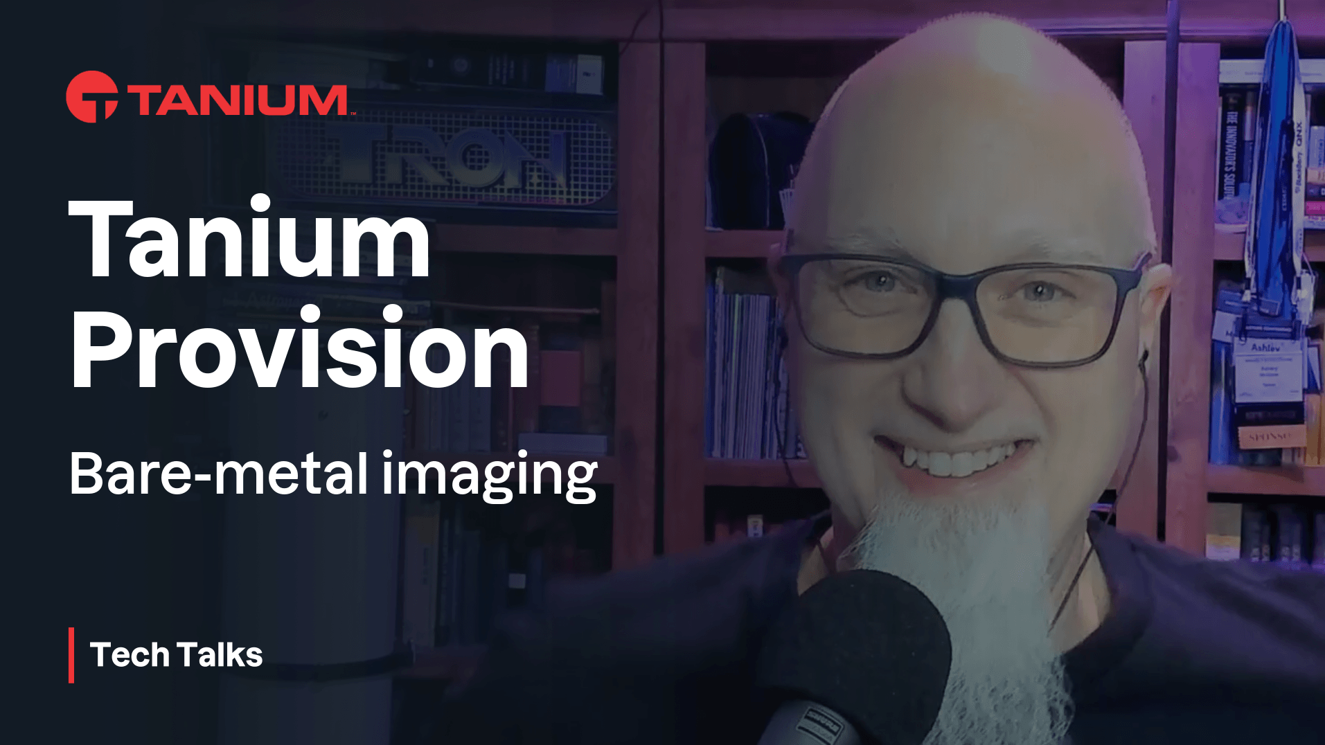 Tanium Provision - Teil 1 - Tech Talks #55