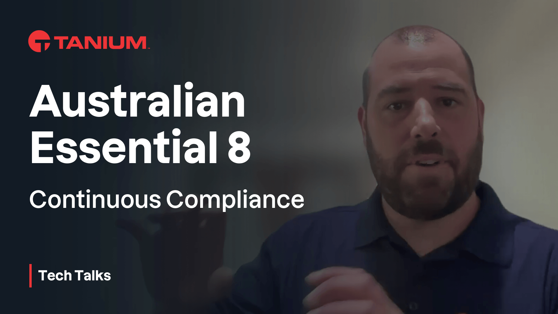 Vorschaubild für Tanium Comply für Essential Eight – Tanium Tech Talks #117