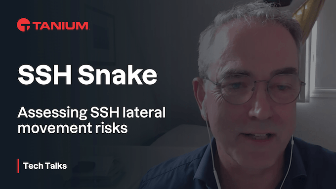 SSH Snake – Tanium Tech Talks #95