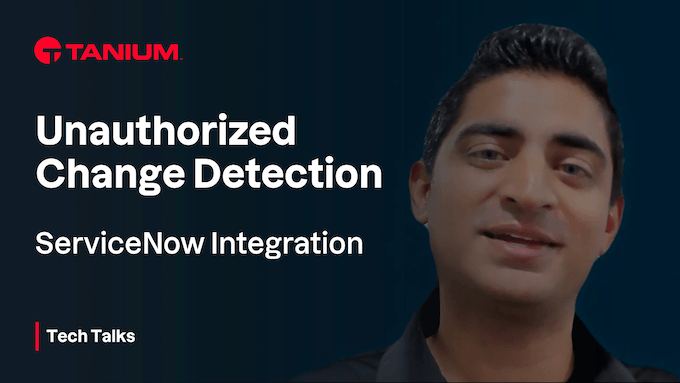 Erkennung nicht autorisierter Änderungen – ServiceNow-Integration – Tech Talks #93