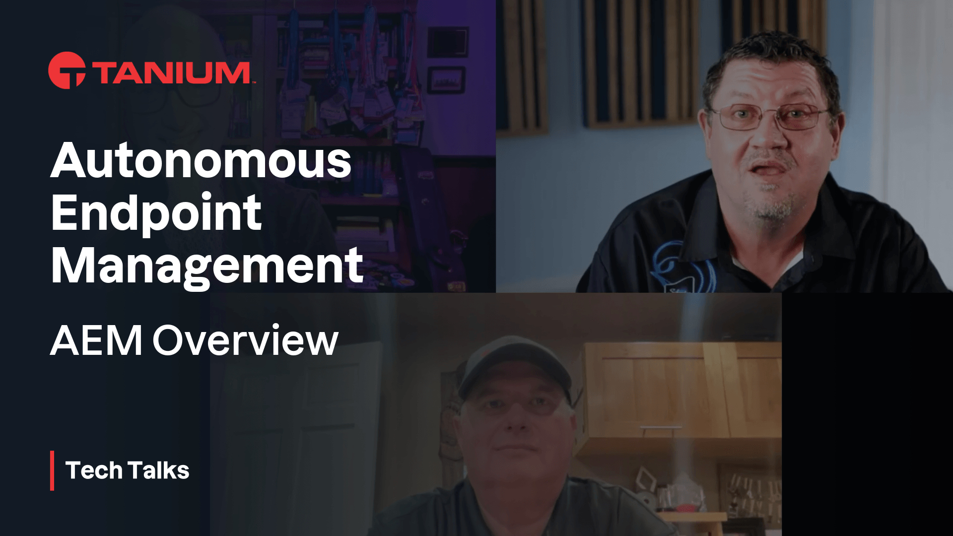 Videominiaturansicht für „Tanium AEM von innen: Walkthrough und erste Eindrücke" – Tanium Tech Talks #136