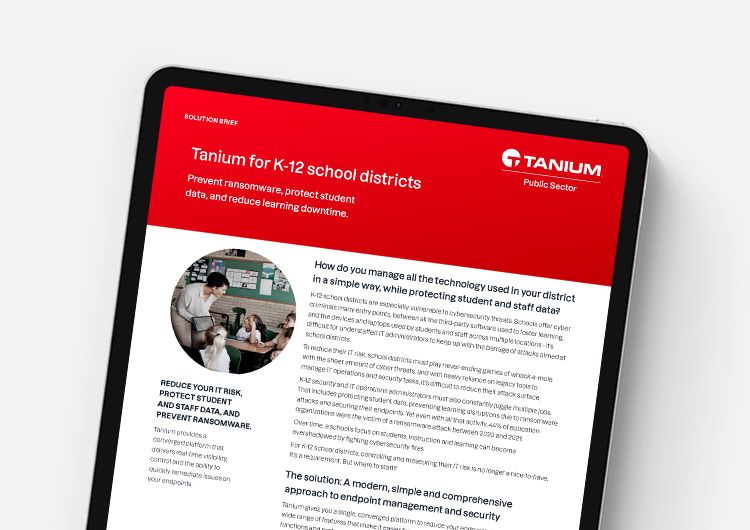 Tanium Autonomous IT für K-12-Schulbezirke